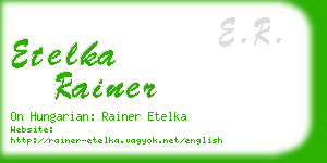 etelka rainer business card